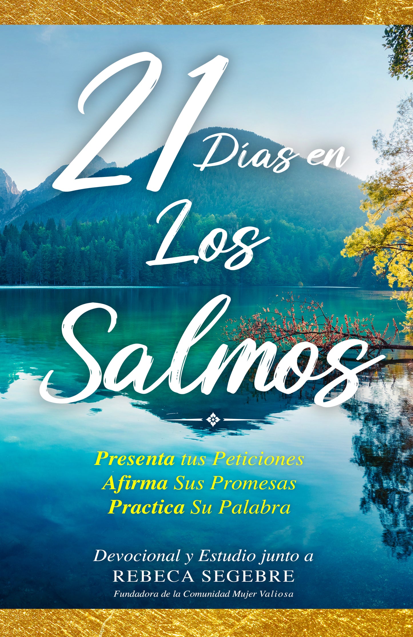 21 días de Oración En Los Salmos